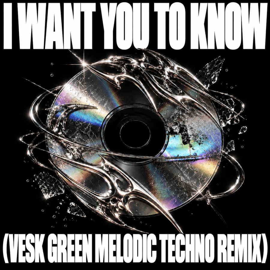 I Want You to Know (VESK GREEN Melodic Techno Remix)